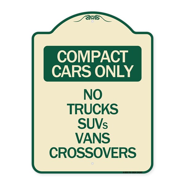 Signmission Compact Cars No Trucks SUVs Vans Crossovers Heavy-Gauge Aluminum Sign, 24" x 18", TG-1824-24247 A-DES-TG-1824-24247 - main